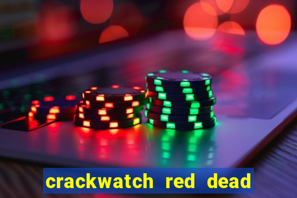 crackwatch red dead redemption 2